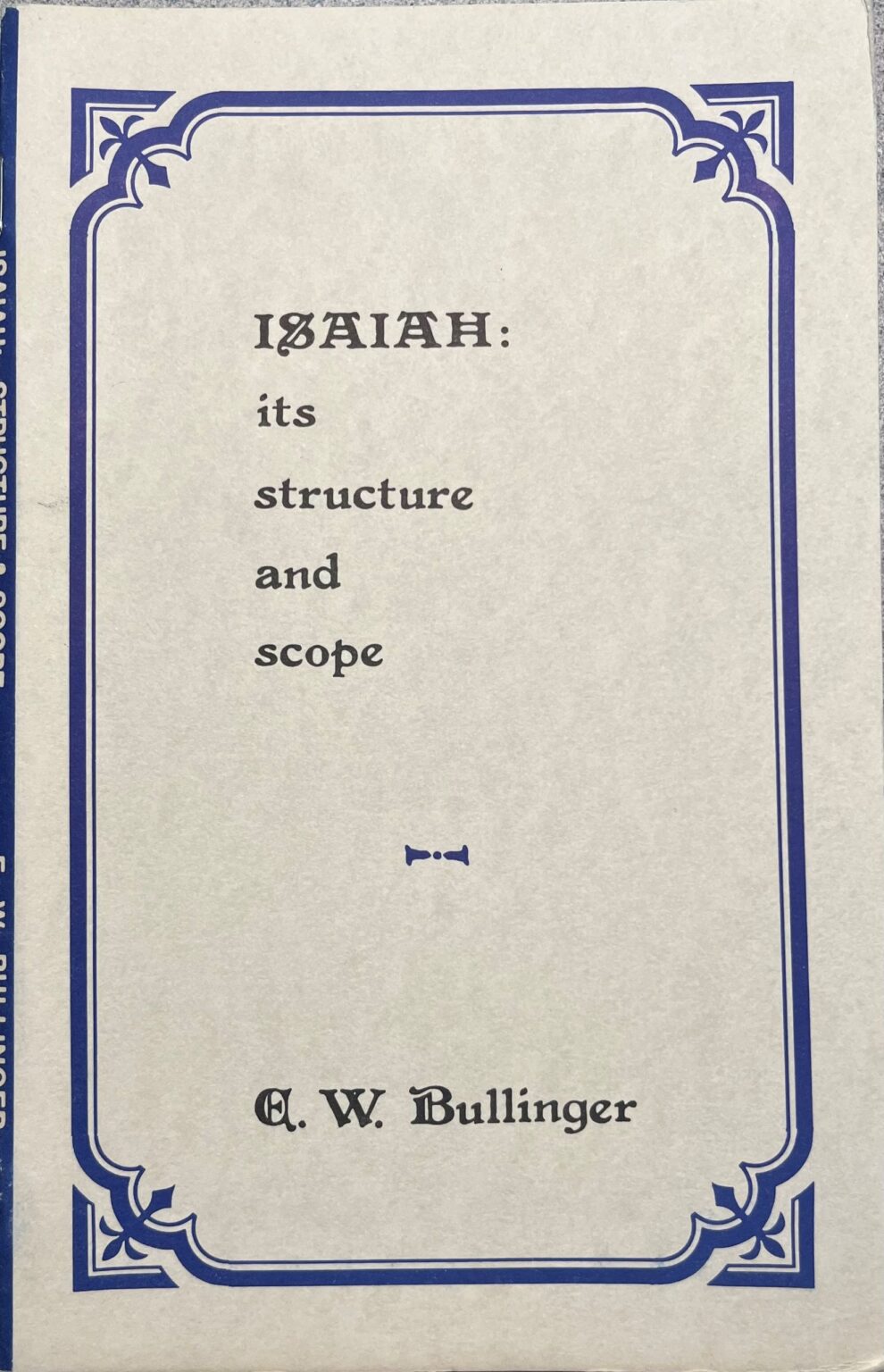 Ten Sermons On The Second Advent By E.W. Bullinger